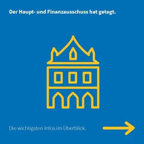 Grafik: Icon Altes Rathaus und Schriftzug: Der Haupt- und Finanz-Ausschuss hat getagt.