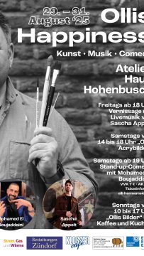Ollis Happiness - Kunst, Musik, Comedy Veranstaltung 29. - 31. August '25
Atelier Haus Hohenbusch
Freitags ab 18 Uhr